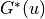 G^*(u)
